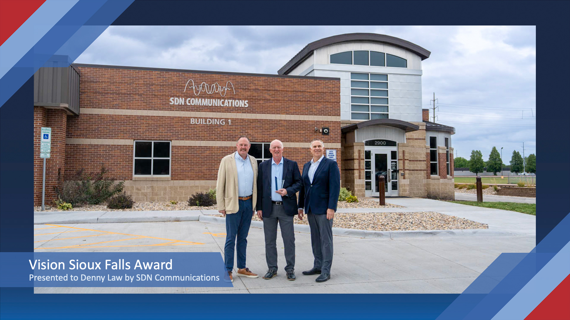 Vision Sioux Falls Award Presented to Denny Law by SDN Communications